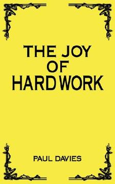 portada the joy of hard work (in English)