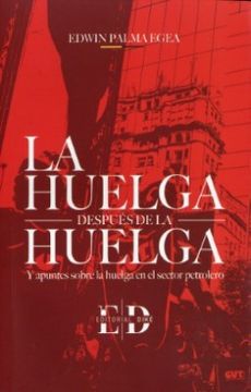 portada LA HUELGA DESPUES DE LA HUELGA (in Spanish)