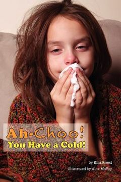 portada ah-choo! you have a cold!