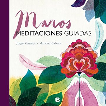 portada Manos. Meditaciones guiadas (in Spanish)
