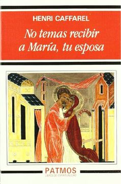 portada No temas recibir a María, tu esposa (Patmos) (in Spanish)
