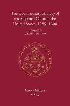 portada The Documentary History of the Supreme Court of the United States, 1789-1800: Volume 8 (in English)