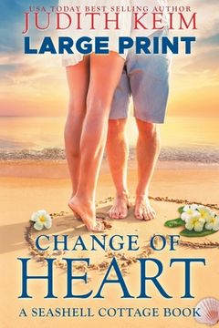 portada Change of Heart: Large Print Edition (en Inglés)