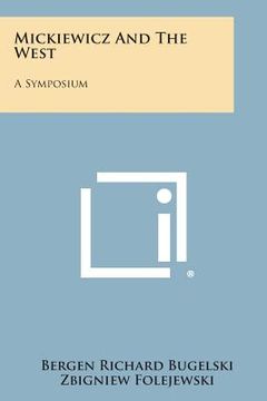 portada Mickiewicz and the West: A Symposium (en Inglés)