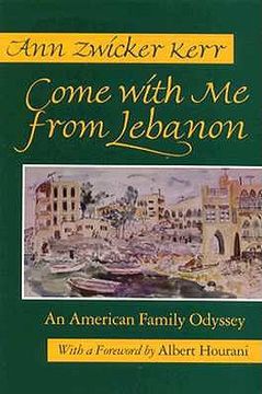 portada come with me from lebanon: an american family odyssey (en Inglés)