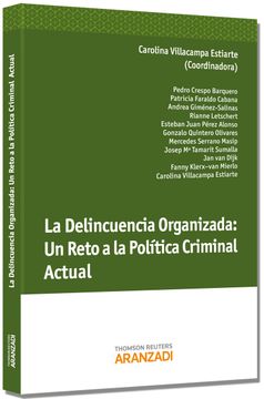 portada La Delincuencia Organizada: Un Reto a la Política- Criminal Actual (Monografía) (in Spanish)