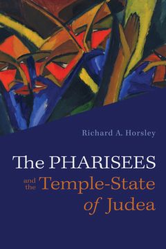 portada The Pharisees and the Temple-State of Judea (en Inglés)