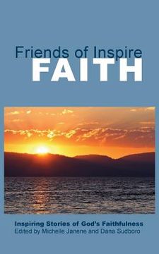 portada Friends of Inspire Faith (en Inglés)