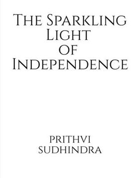 portada The Sparkling Light of Independence (en Inglés)