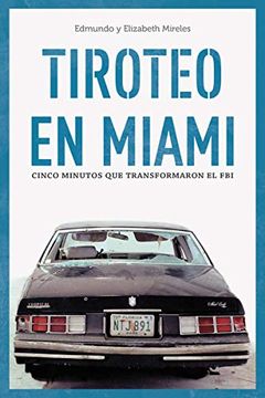 portada Tiroteo en Miami [Próxima Aparición] (in Spanish)