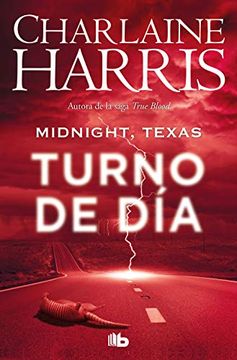 portada Turno de día (Midnight, Texas 2) (in Spanish)