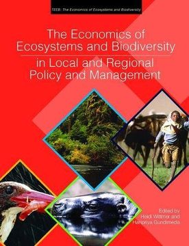 portada The Economics of Ecosystems and Biodiversity in Local and Regional Policy and Management (en Inglés)