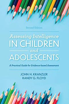 portada Assessing Intelligence in Children and Adolescents: A Practical Guide for Evidence-Based Assessment (en Inglés)