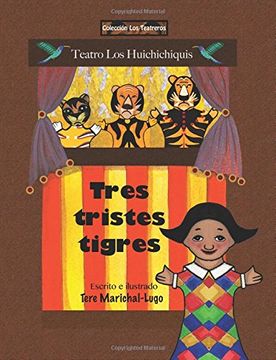 portada Tres Tristes Tigres: Volume 4 (Cuentos de Trabalenguas)