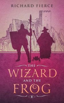 portada The Wizard and the Frog (en Inglés)