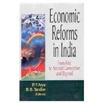 portada Economic Reforms in India From First to Second Generation and Beyond