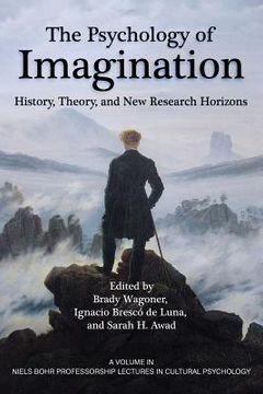 portada The Psychology of Imagination: History, Theory and New Research Horizons