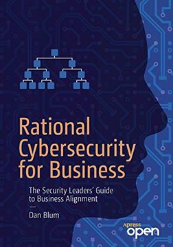 portada Rational Cybersecurity for Business: The Security Leaders'Guide to Business Alignment (en Inglés)