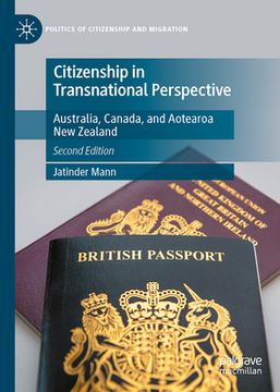 portada Citizenship in Transnational Perspective: Australia, Canada, and Aotearoa New Zealand