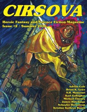 portada Cirsova #2: Heroic Fantasy and Science Fiction Magazine (Volume 2)