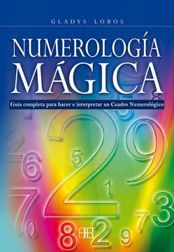portada Numerología Mágica: Guía Completa Para Hacer e Interpretar un Cuadro Numerológico