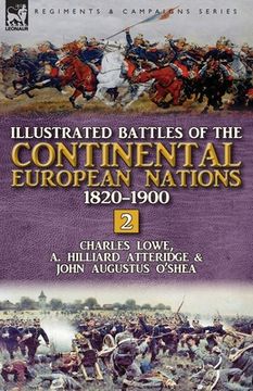 portada Illustrated Battles of the Continental European Nations 1820-1900: Volume 2 (en Inglés)