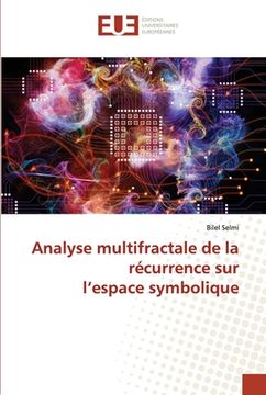 portada Analyse multifractale de la récurrence sur l'espace symbolique (in French)