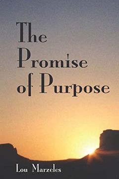 portada The Promise of Purpose (en Inglés)