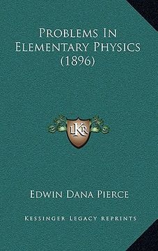 portada problems in elementary physics (1896) (en Inglés)