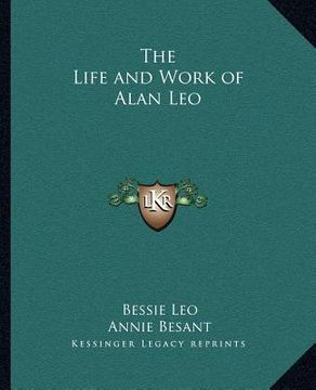 portada the life and work of alan leo (en Inglés)