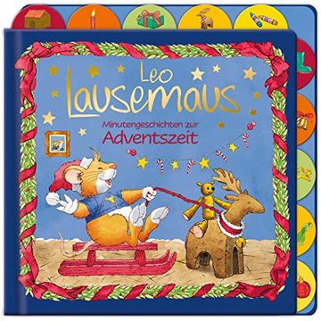 portada Leo Lausemaus - Minutengeschichten zur Adventszeit (en Alemán)