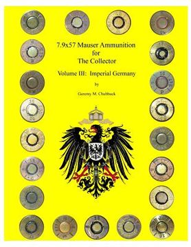 portada 7.9x57 Mauser for The Collector - Volume III: Imperial Germany