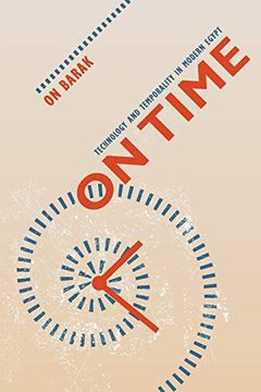 portada On Time: Technology and Temporality in Modern Egypt (en Inglés)