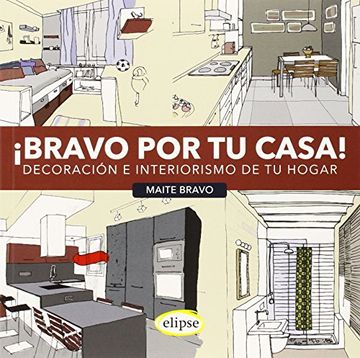 portada Bravo por tu Casa: Decoracion e Interiorismo de tu Hogar (in Spanish)