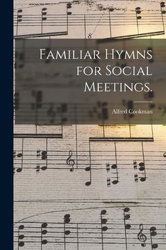 portada Familiar Hymns for Social Meetings.