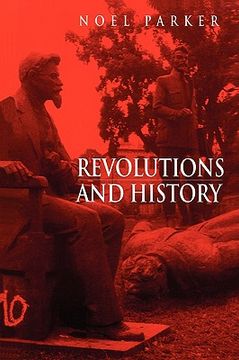 portada revolutions and history: on the primacy of politics in development (en Inglés)