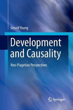 portada Development and Causality: Neo-Piagetian Perspectives (in English)