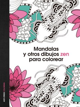 portada Mandalas y Otros Dibujos zen Para Colorear