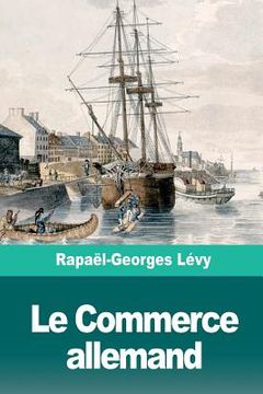 portada Le Commerce allemand (en Francés)