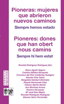 portada Pioneras: Mujeres que Abrieron Nuevos Caminos