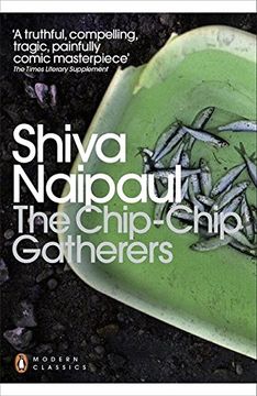 portada The Chip-Chip Gatherers. Shiva Naipaul (in English)