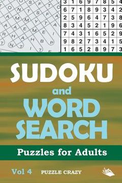 portada Sudoku and Word Search Puzzles for Adults Vol 4 (en Inglés)