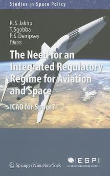 portada the need for an integrated regulatory regime for aviation and space