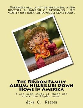portada The Rigdon Family Album: Hillbillies Down Home In America (en Inglés)