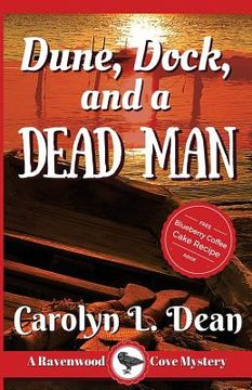 portada Dune, Dock and a Dead Man: A Ravenwood Cove Cozy Mystery (en Inglés)