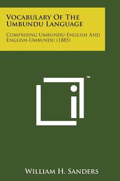 portada Vocabulary of the Umbundu Language: Comprising Umbundu-English and English-Umbundu (1885)