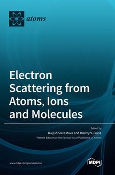 portada Electron Scattering from Atoms, Ions and Molecules (en Inglés)