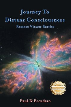 portada Journey To Distant Consciousness Remote Viewer Battles