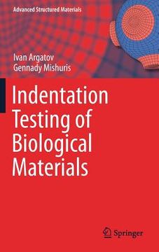 portada Indentation Testing of Biological Materials (en Inglés)