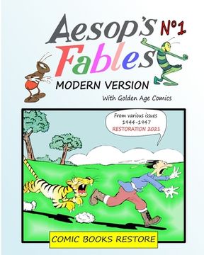portada Aesop's Fables, Modern version N°1: Golden Age Comics 1944-1947 (en Inglés)